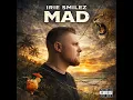 Mad - Irie Smilez