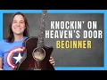 Knocking on Heaven s Door Guitar Lesson for Beginners
