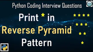 Print in Reverse Pyramid pattern An IT Professional Python Coding Interview questions