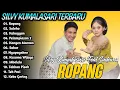 Lagu ROPANG - SILVY KUMALASARI FT SADEWOK FULL ALBUM TERBARU 2025 | DANGDUT KOPLO TERBARU 2025 | SALEHO,