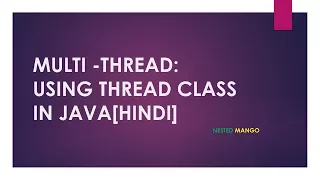 Multi Threading in Java In Hindi By Using Thread Class In Java In Hindi