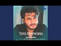 Download Lagu Tera Deewana