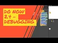 Lesson 2 4 Do Now - Debugging