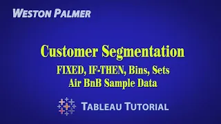 Tableau Tutorial - Customer Segmentation