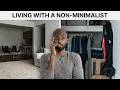 How To Be A Minimalist When Your Partner Isn t