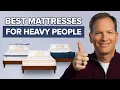 The Best Mattresses for Heavy People of 2025 - Sleep Doctor s 5 Best Picks