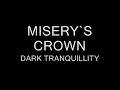 Misery`s crown with lyrics