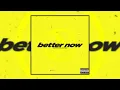 Post Malone - Better Now Instrumental