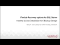 Microsoft SQL Server - Flexible SQL Server Recovery options using Veritas NetBackup