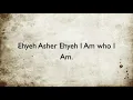 Download Lagu Ehyeh Asher Ehyeh Lyric Video