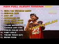 Download Lagu Nostalgia Lagu NDX full album terbaik 2025 || Cinta Tak Terbatas Waktu - Ditinggal Rabi - Loro Ati