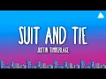 Download Lagu Justin Timberlake - Suit \u0026 Tie (Lyrics) Ft. JAY-Z
