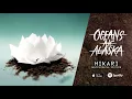 Oceans Ate Alaska - Hansha (Instrumental)