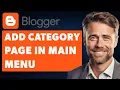 Download Lagu How to Add Category Page in Main Menu in Blogger (Full 2024 Guide)