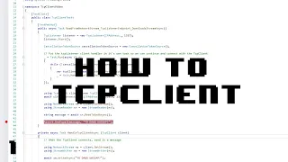 How to use TcpClient and TcpListener reading and writing to Streams C Visual Studio NET