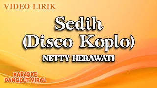 netty herawati sedih disco koplo official video lirik 