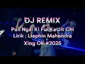 Lagu DJ Remix - Pun Ngai Ki Fui Ka Jit Chi - HAKKA HOUSE MUSIC
