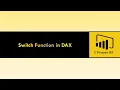 Switch Function in DAX