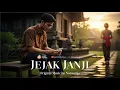 Download Lagu JEJAK JANJI 🎵 – Lagu Jawa Galau Cinta –  (Original Music by Notasenja)