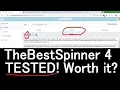 The Best Spinner Review TheBestSpinner 4 Tested With Real Articles - Worth it