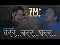 Download Lagu Charara Barara Dharara - Prakash Saput \u0026 Samjhana Lamichhane Magar | New Song मनछुने दशैँ तिहार गीत