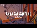 Download Lagu RAHASIA CINTAKU - Kahitna (Lirik lagu)