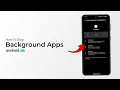 How To Stop Background Apps On Android