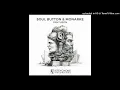 Soul Button, Monarke