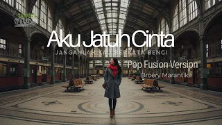  aku jatuh cinta broery marantika jazz fusion cover version domba studio lagu lawas 90 