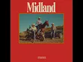 Shooting Memories With Tequila - Midland