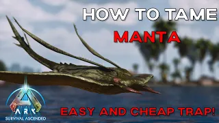 ARK Survival Ascended How to tame a MANTA - BEST OCEAN LOOT CRATE COMPANION