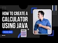 How to create a simple calculator program using Java Java Development Tutorials for Beginners