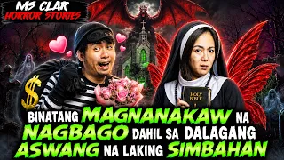 BINATANG MAGNANAKAW NA NAGBAGO DAHIL SA DALAGANG ASWANG NA LAKING SIMBAHAN | Aswang True Story