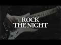 Download Lagu Europe - Rock The Night (Lyrics)