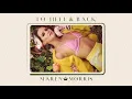 Maren Morris - To Hell & Back (Official Audio)