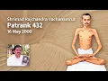 Download Lagu Patrank 432, Shrimad Rajchandra Vachanamrut, 16 May 2000