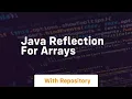 java reflection for arrays