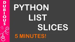 Slices In Python In 5 Minutes