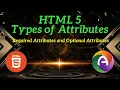 PHP Module 1 Part 9 HTML Required and Optional Attributes controls cite colspan download low