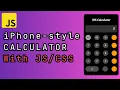 Replicate the iOS Calculator Using HTML CSS and JavaScript