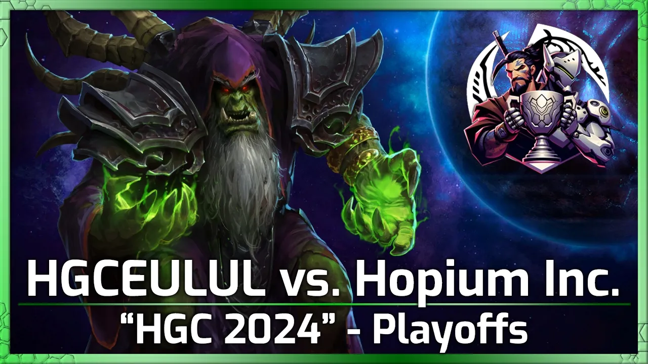 HGCEULUL vs. Hopium Incoming - HGC 2024 - Heroes of the Storm