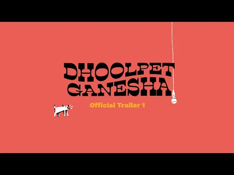 Official Trailer 1 - Dhoolpet Ganesha
