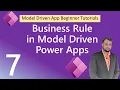 Business Rule in Model-Driven Power Apps