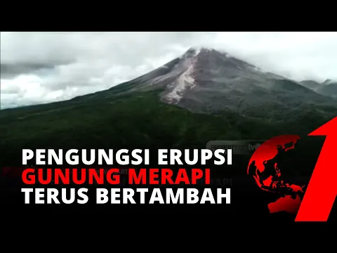 Erupsi Gunung Merapi, Jumlah Pengungsi dari Daerah Rawan Terus Bertambah | tvOne