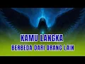 Lagu Jiwa Terpilih ✨ Kamu Itu Langka, Kamu Tidak Seperti Orang-Orang Di Luar Sana