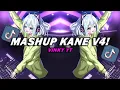 MASHUP KANE V4! VINKY YETE