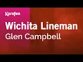 Lagu Karaoke Wichita Lineman - Glen Campbell *
