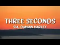 Lagu Sia ft. Damian Marley - Three Seconds (Before Goodbye) (Lyrics)