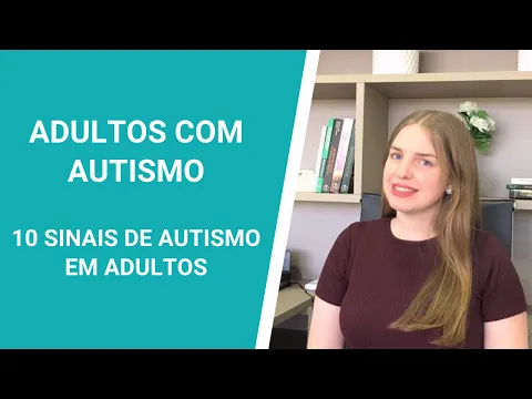 Download MP3 Adultos com Autismo | Asperger - Saiba 10 sinais de autismo em adultos