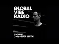 Christian Smith LIVE at Resest Club, Zaragoza Spain (Global Vibe Radio)